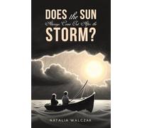 Does the Sun Always Come Out After the Storm?