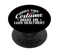 Does This Costume Make Me Look Healthier PopSockets Adhesive PopGrip