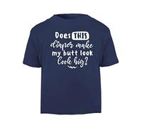 Does This Diaper Make My Butt Look Big Statement [BBY5] Short Sleeve Cotton Toddler t Shirt, 3-4 Years, Navy