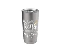 Does This Ring Make Me Look Engaged Stainless Steel Insulated Tumbler