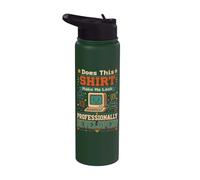 Does This Shirt Make Me Look Professionally Developed Stainless Steel Insulated Water Bottle