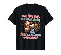 Does Your Butt Ever Get Jealous Humor T-Shirt