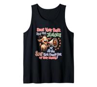 Does Your Butt Ever Get Jealous Humor Tank Top