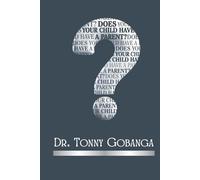 Does Your Child Have a Parent? (PARENTING)