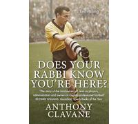 Does Your Rabbi Know You're Here?: The Story of English Football's Forgotten Tribe