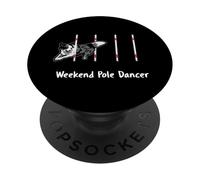 Dog Agility T Shirt - Weekend Pole Dancer starring a Collie PopSockets Adhesive PopGrip