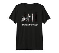 Dog Agility T Shirt - Weekend Pole Dancer Starring a Collie Premium T-Shirt