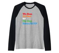 Dog Agility - We Run as one but My Dog Runs Faster Raglan Baseball Tee