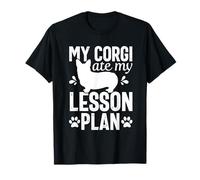 Dog ate My Lesson Plan Corgi Mom Funny Teacher Women T-Shirt