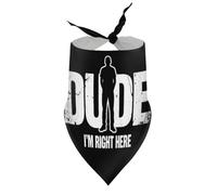 Dog Bandanas Dude I'm Right Here Funny Puppy Pet V-Neck Bibs Scarf Triangle Adjustable Kerchief Accessories for Small Medium Large Puppy Cat