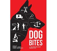 Dog Bites: A Multidisciplinary Perspective