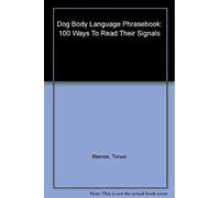 Dog Body Language Phrasebook