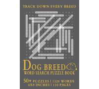 Dog Breed Word Search Puzzle Book: Engaging Word Finds for Dog Lovers, From Working Dogs to Pampered Pups & Global Breeds