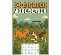 Dog Breeds Word Search for Adults & Seniors: Paws & Puzzles - Large Print Puzzles for Dog Lovers: Relaxing Brain-Boosting Activity Book to Reduce ... for Travel, Vacations, Holiday & Free Time