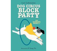 Dog Circus Block Party : The Barking Puppy 2