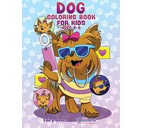 Dog Coloring Book for Kids Ages 4-8: Cute and Adorable Cartoon Dogs and Puppies