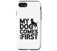 Dog Comes First Funny Dog Lover Pet Owner Case for iPhone SE (2020) / 7/8