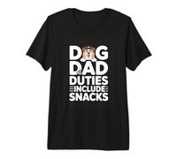 Dog Dad Duties Include Snacks Funny Fathers Day Premium T-Shirt