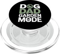 Dog Dad Garden Mode Funny Gardening Lover PopSockets PopGrip for MagSafe