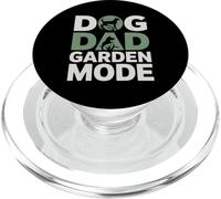 Dog Dad Garden Mode Funny Gardening Lover PopSockets PopGrip for MagSafe