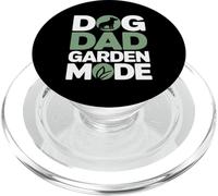 Dog Dad Garden Mode Funny Gardening Lover PopSockets PopGrip for MagSafe