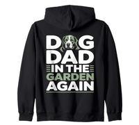 Dog Dad In The Garden Again Funny Gardening Zip Hoodie