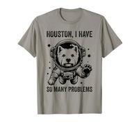 Dog Dad Mom Space - Houston Problem Westie T-Shirt