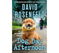 Dog Day Afternoon: An Andy Carpenter Mystery: 29 (Andy Carpenter Novel)