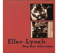 Dog Day Afternoon by Eller Lynch (1996-03-19)