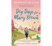 Dog Days for Mary Brown: A NOVELLA (The Mary Brown novels)