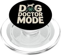 Dog Doctor Mode Funny Veterinary Quote Humor PopSockets PopGrip for MagSafe