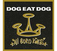 Dog Eat Dog - All Boro Kings [180 gm LP Smoke Coloured Vinyl]