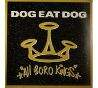 Dog Eat Dog - All Boro Kings [VINYL]