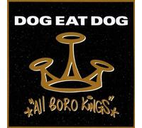 Dog Eat Dog - All Boro Kings [VINYL]
