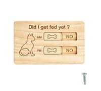 Dog Feed Reminder Wooden Magnetic Water Feeder Check Sign | with AM and PM Sliding Button Did You Feed The Dog for Puppy Cage Dinner Countertop Medium Large Breed Kitten