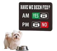 Dog Feeding Reminder, Strong Magnetic Force Have We Been Fed Pet Feeding Single Side AM/PM Daily Indication Chart Feed Your Pets Fridge Sign for Prevent Dog Cat Over or Under Feeding