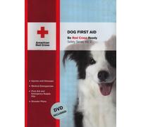 Dog First Aid [With DVD] (Red Cross Ready Safety) by American Red Cross (Editor) (7-Jan-2008) Spiral-bound