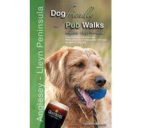 Dog Friendly Pub Walks: Anglesey and Lleyn Peninsula
