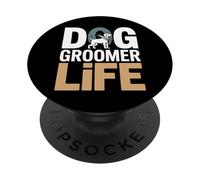 Dog Groomer Life Grooming Pet Stylist PopSockets Adhesive PopGrip