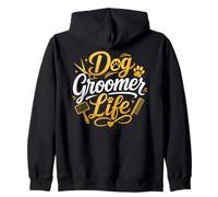 Dog Groomer Life Zip Hoodie