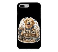 Dog Hair Is My Confetti Pet Owner Humor Case for iPhone 7 Plus/8 Plus