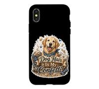 Dog Hair Is My Confetti Pet Owner Humor Case for iPhone X/XS