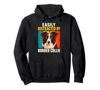 Dog Humor Easily Distracted By Border Collie Retro Vintage Pullover Hoodie