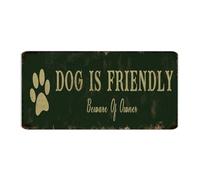 Dog Is Friendly Beware Of Owner 6x12 Inch Metal Signs Outdoor Hanging Cabin Lounge Kitchen Wall Decor Garage Signs Animal Pet Puppy Aluminum Metal Sign for Porch