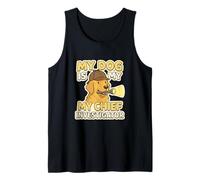 Dog is My Chief Investigator Pet Detective Dog Owner Tank Top