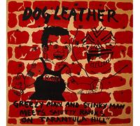 Dog Leather - Greezy Man And Stinky Man Meets Smutty Ranks On Tarantula Hill [VINYL]