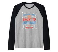 Dog Lover Dog Parent Life Too Short for Just One Dog Raglan Baseball Tee
