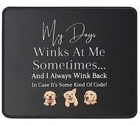 Dog Lover Funny - My Dog Winks at Me Sometimes Mousepad - Gaming Computer Mouse Mat 9.4"x7.9" - Cute Dog Owners Birthday Gifts