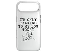 Dog Lover Gifts - I'm Only Talking to My Dog Today Funny Gag Case for iPhone Air