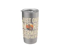 Dog Lover Just One More German Shepherd Owner Stainless Steel Insulated Tumbler
